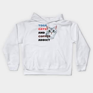 Yoga cats and coffee addict funny quote for yogi Kids Hoodie